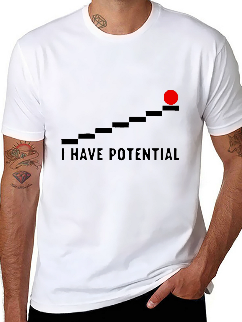 I Have Potential Graphic T-Shirt
