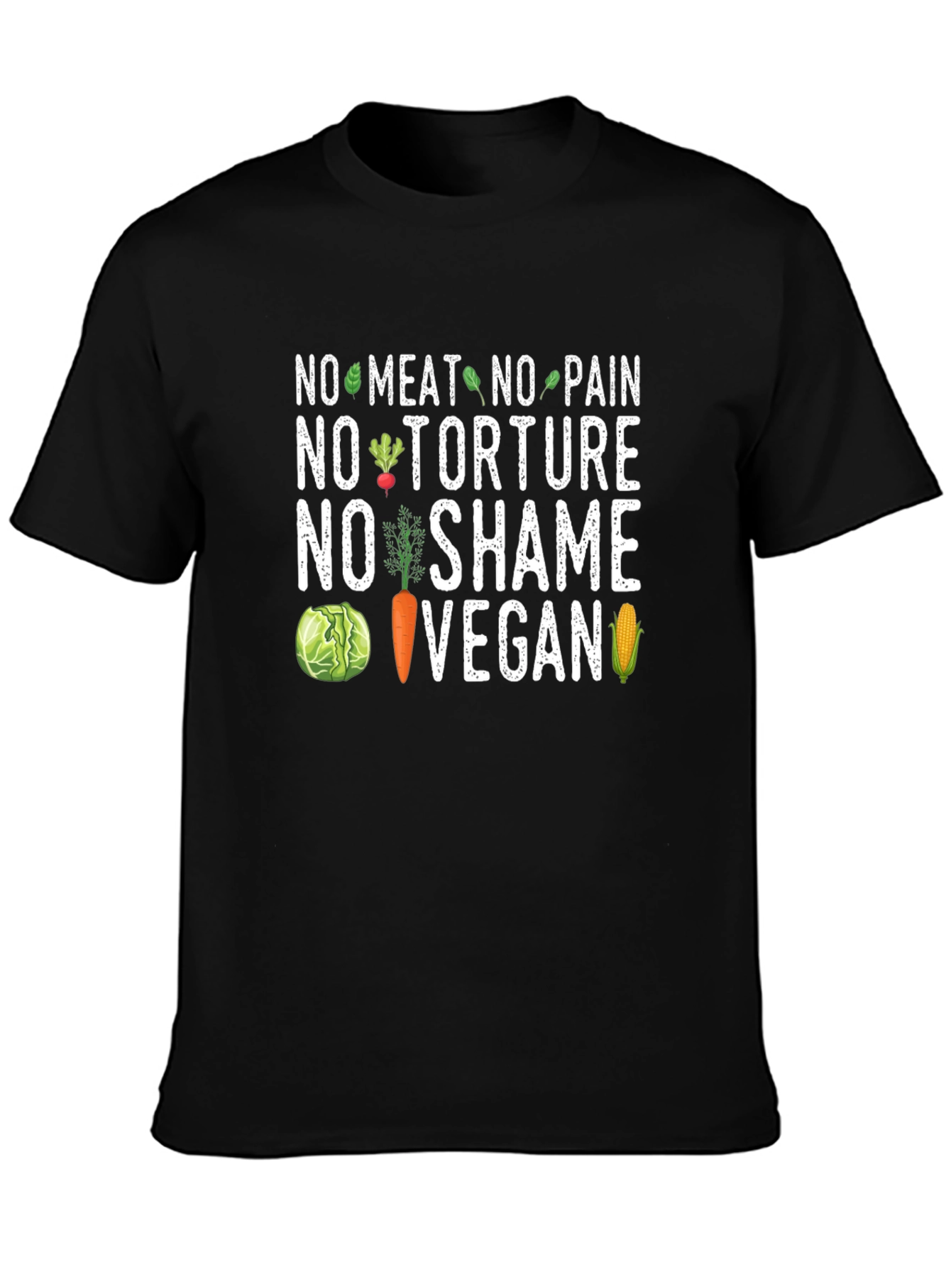 Vegan T-Shirt - No Meat No Pain No Torture No Shame
