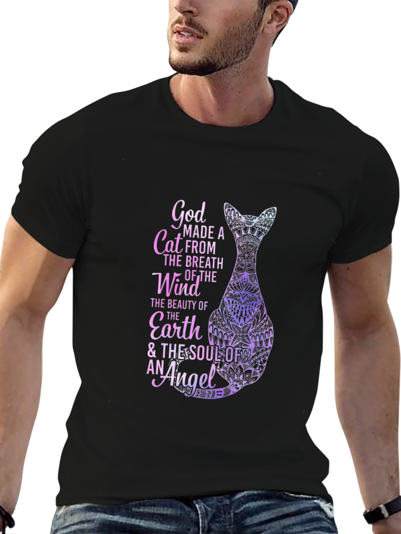 God Made A Cat T-Shirt - Breath of the Wind Soul of Angel
