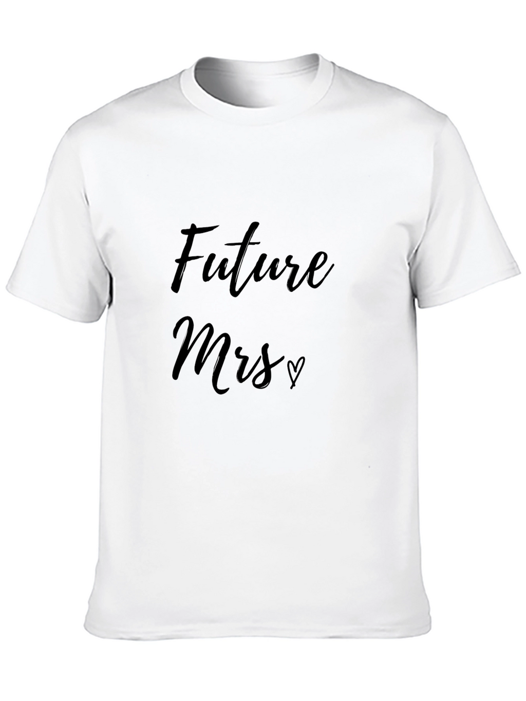 Future Mrs. T-Shirt - Bride to Be Tee