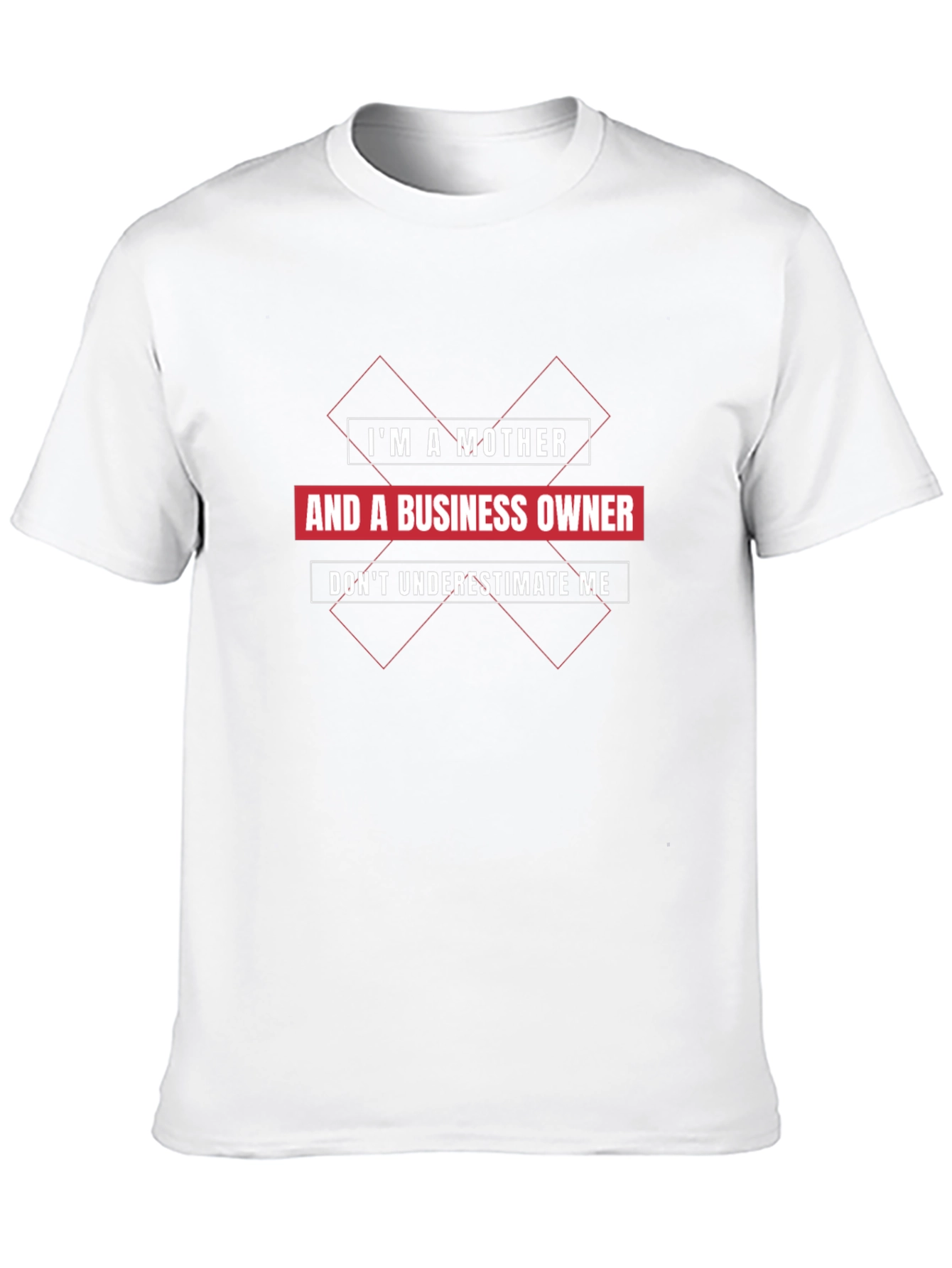 Mother & Business Owner Graphic T-Shirt