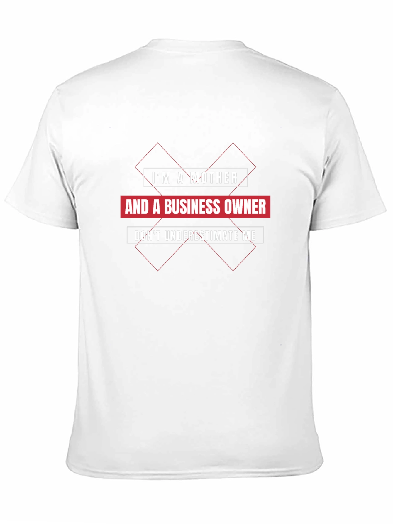 Mother & Business Owner Graphic T-Shirt