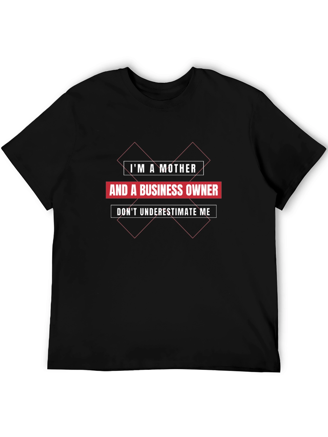 Mother & Business Owner Graphic T-Shirt