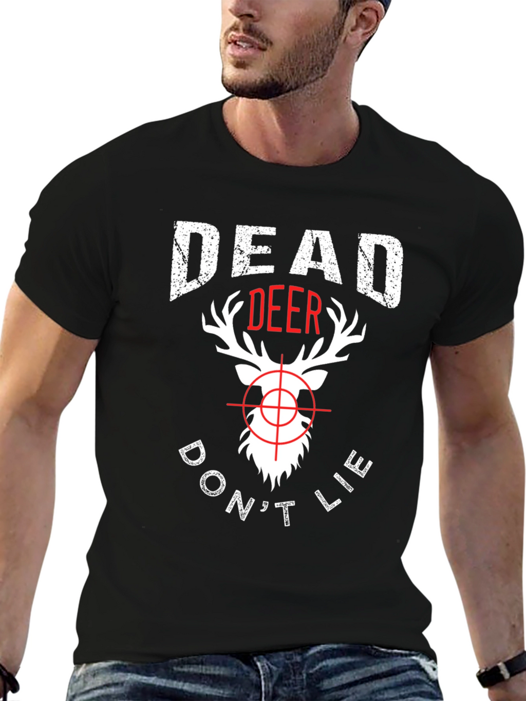Dead Deer Dont Lie T-Shirt