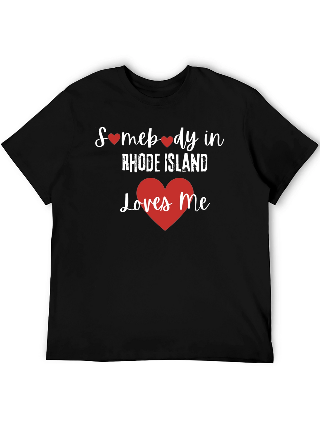 Rhode Island Loves Me T-Shirt
