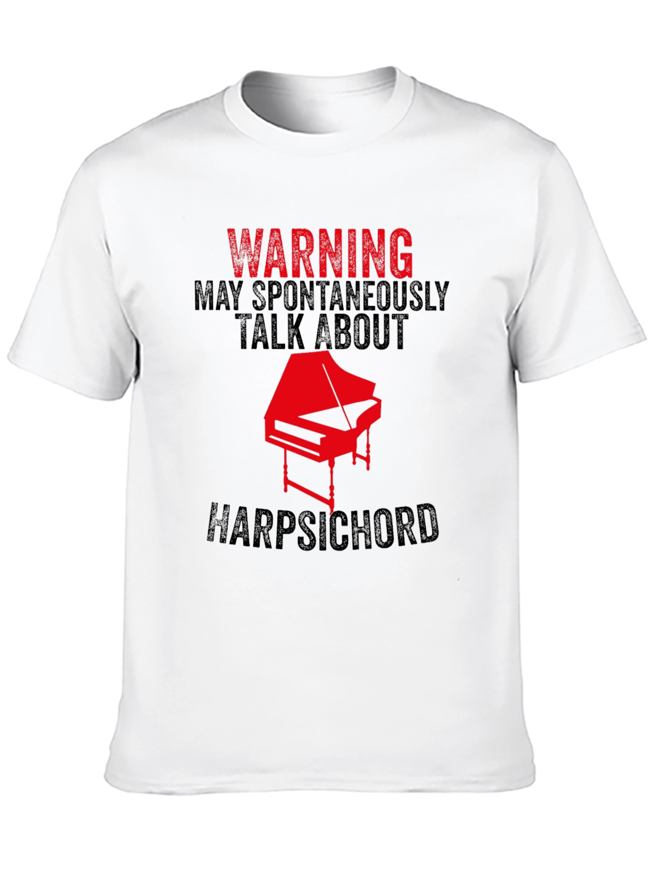 Warning Harpsichord T-Shirt - Musician Novelty Tee