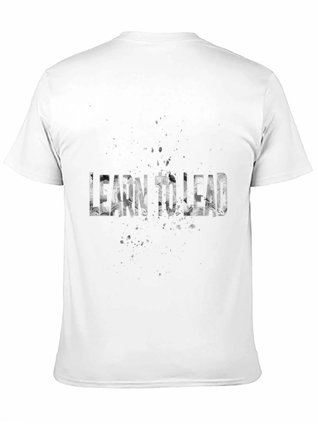 Learn to Lead Graphic T-Shirt - Motivational Tee
