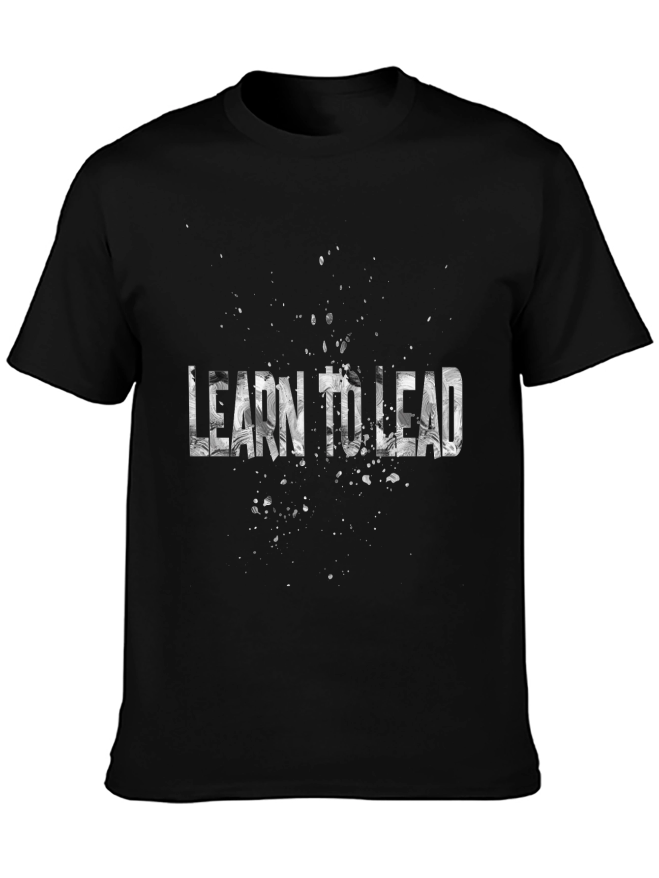 Learn to Lead Graphic T-Shirt - Motivational Tee