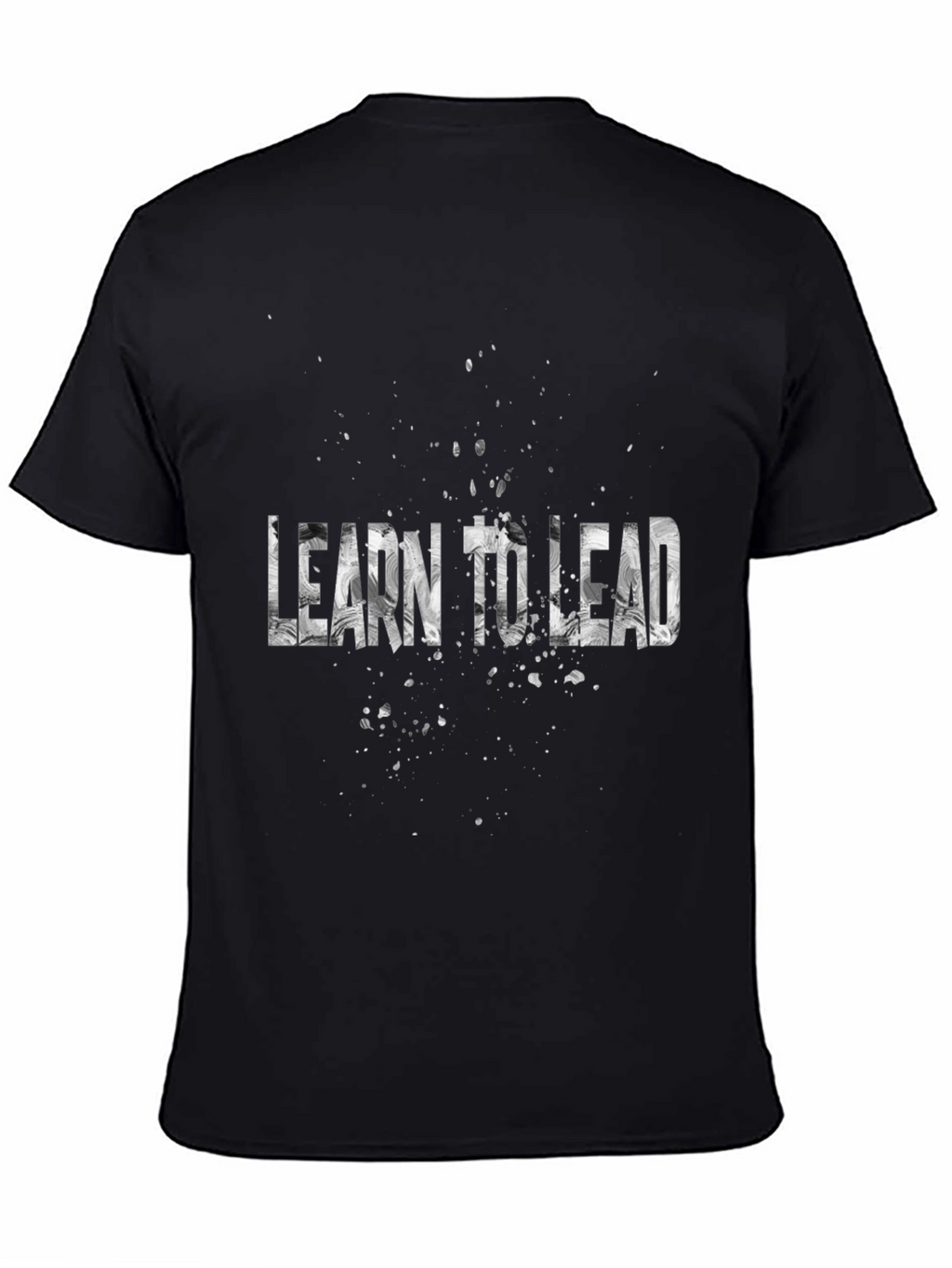 Learn to Lead Graphic T-Shirt - Motivational Tee