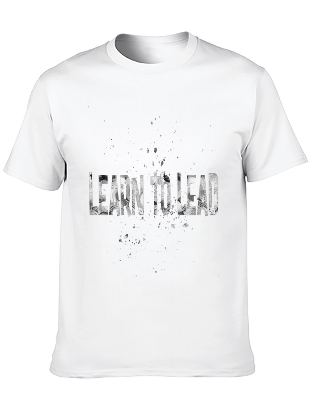 Learn to Lead Graphic T-Shirt - Motivational Tee
