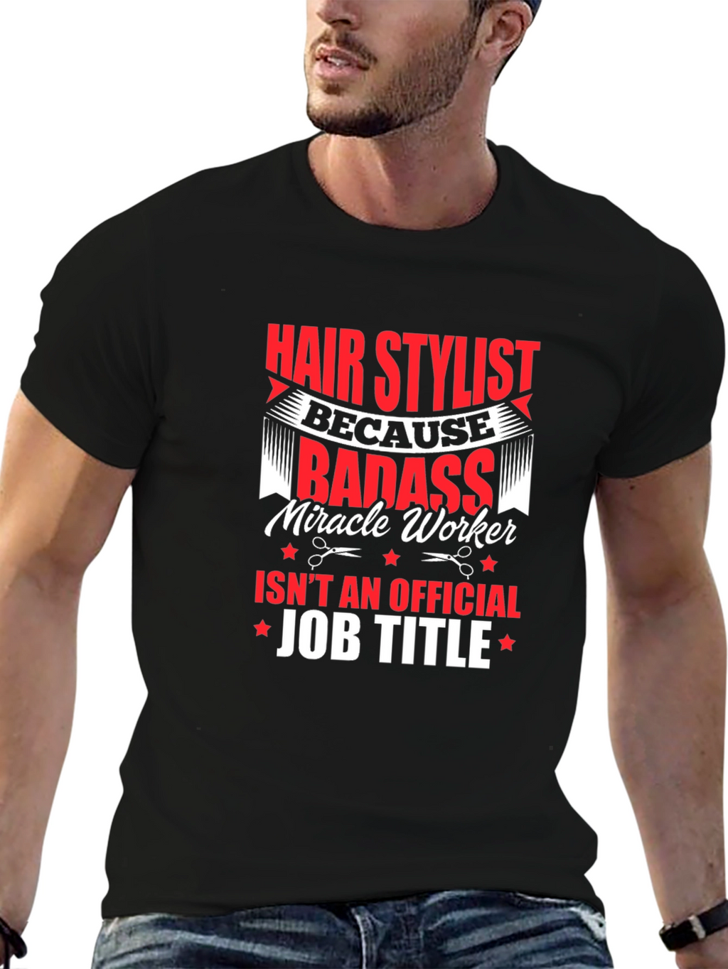 Hair Stylist Badass T-Shirt