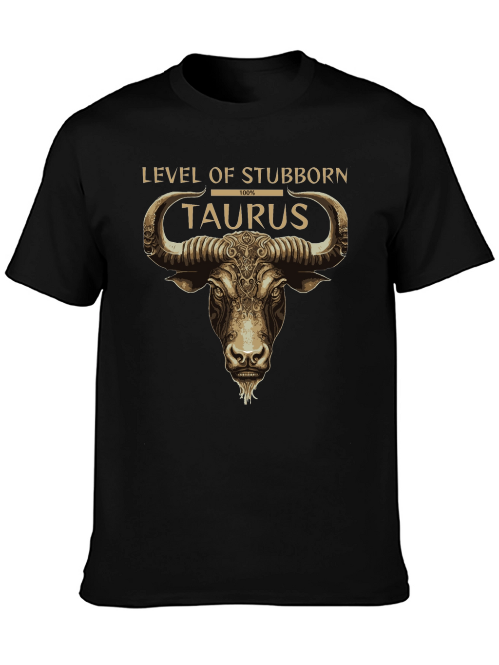Taurus Stubborn Zodiac Graphic Tee