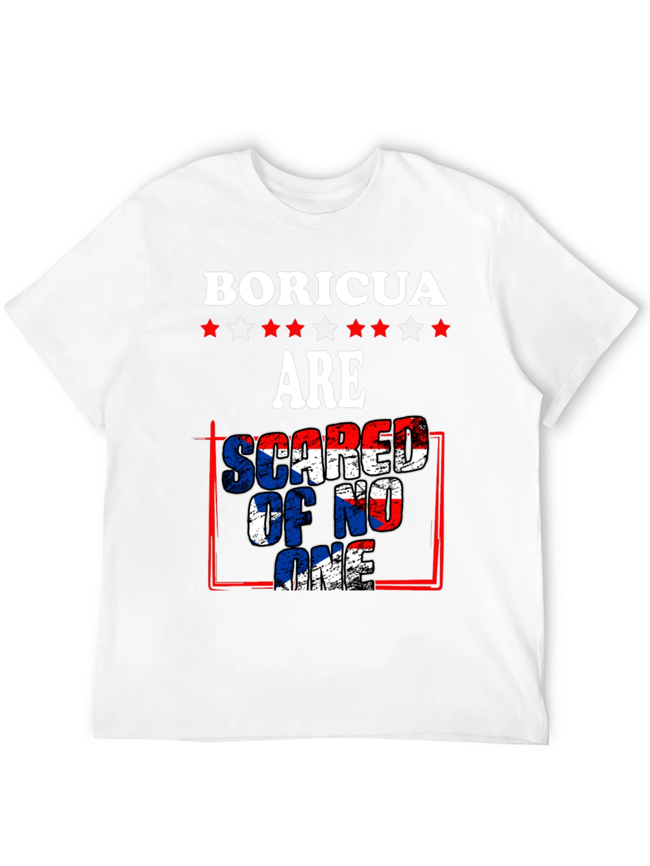 Boricua Pride T-Shirt: Scared of No One