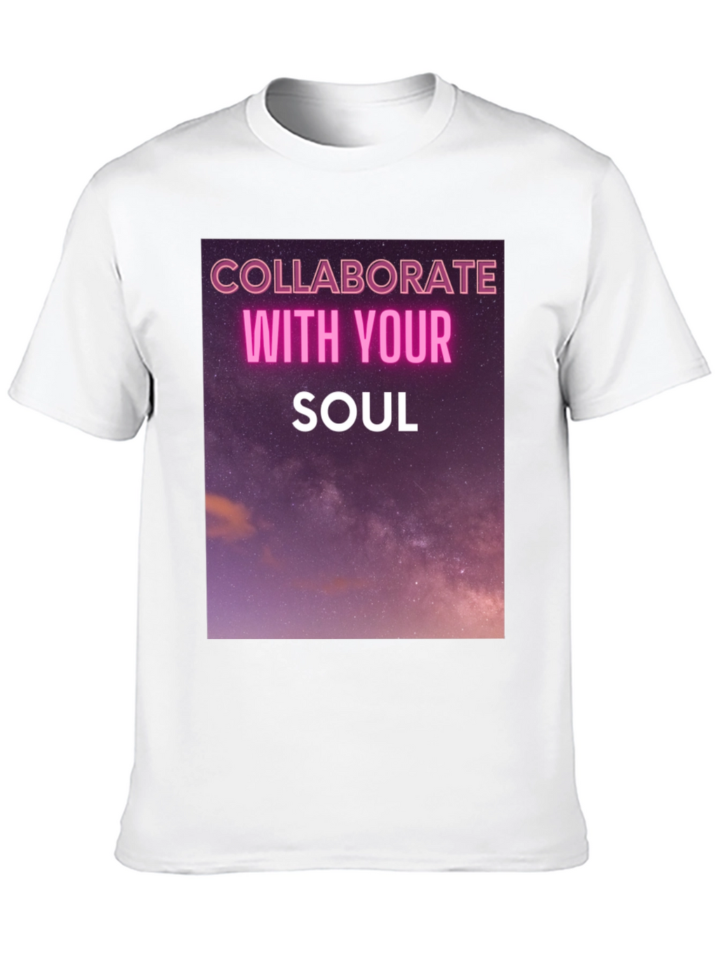 Collaborate With Your Soul Graphic Tee