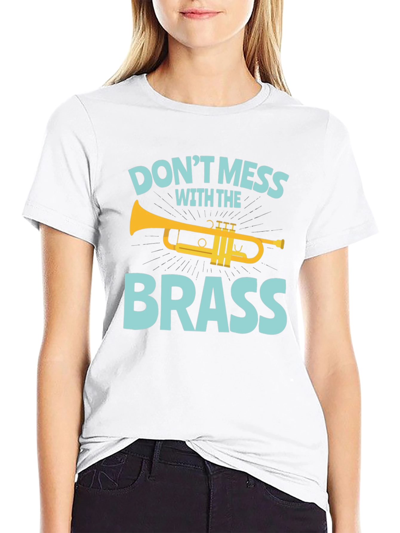 Dont Mess with the Brass Trumpet Graphic T-Shirt
