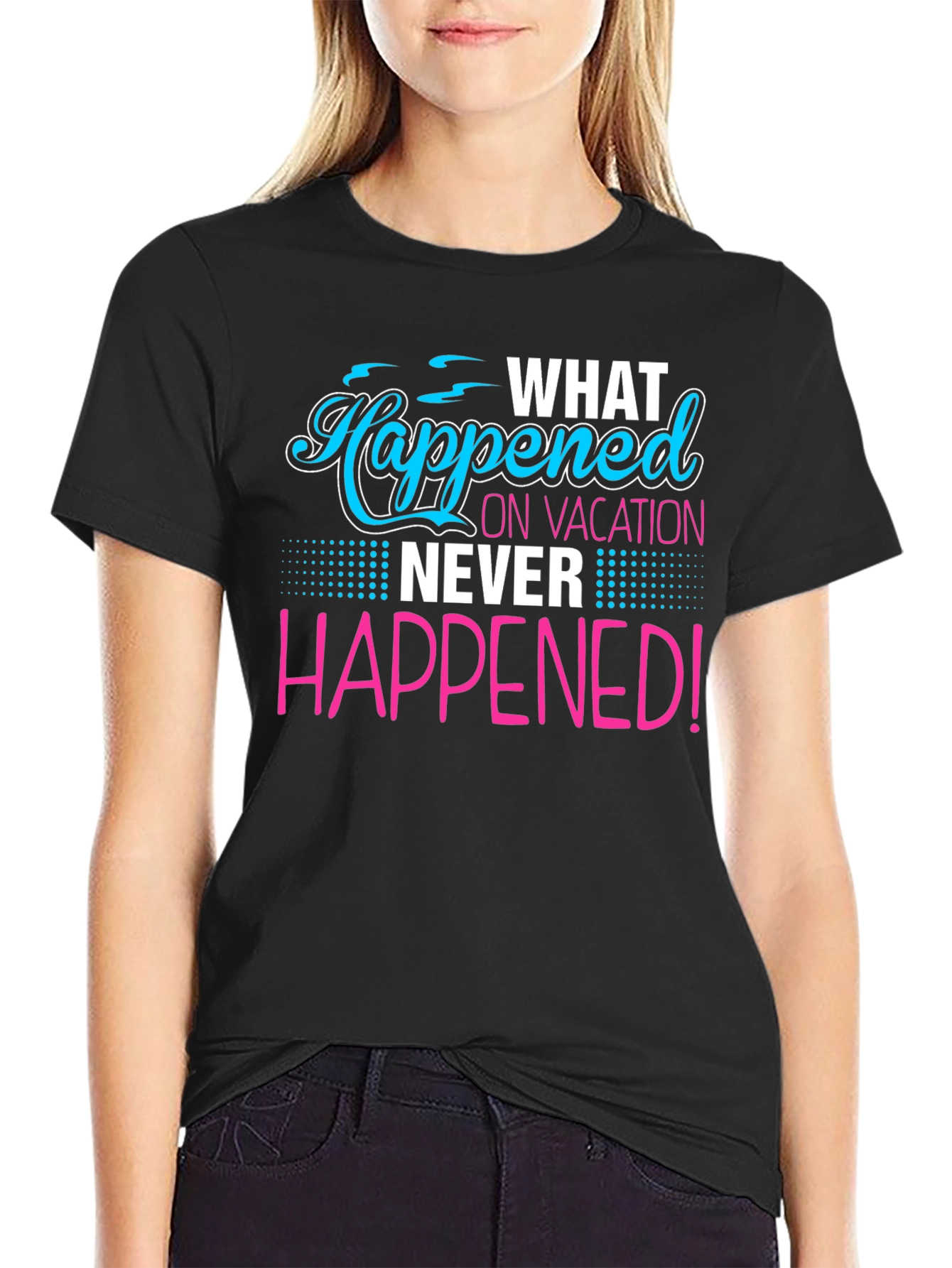 Vacation Secret T-Shirt: What Happened Stays