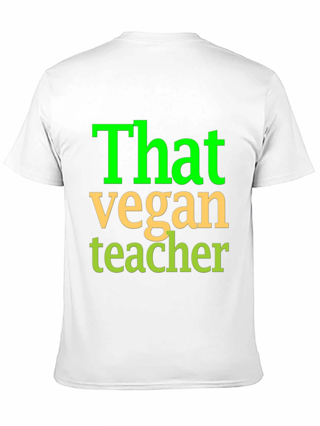 That Vegan Teacher Graphic T-Shirt