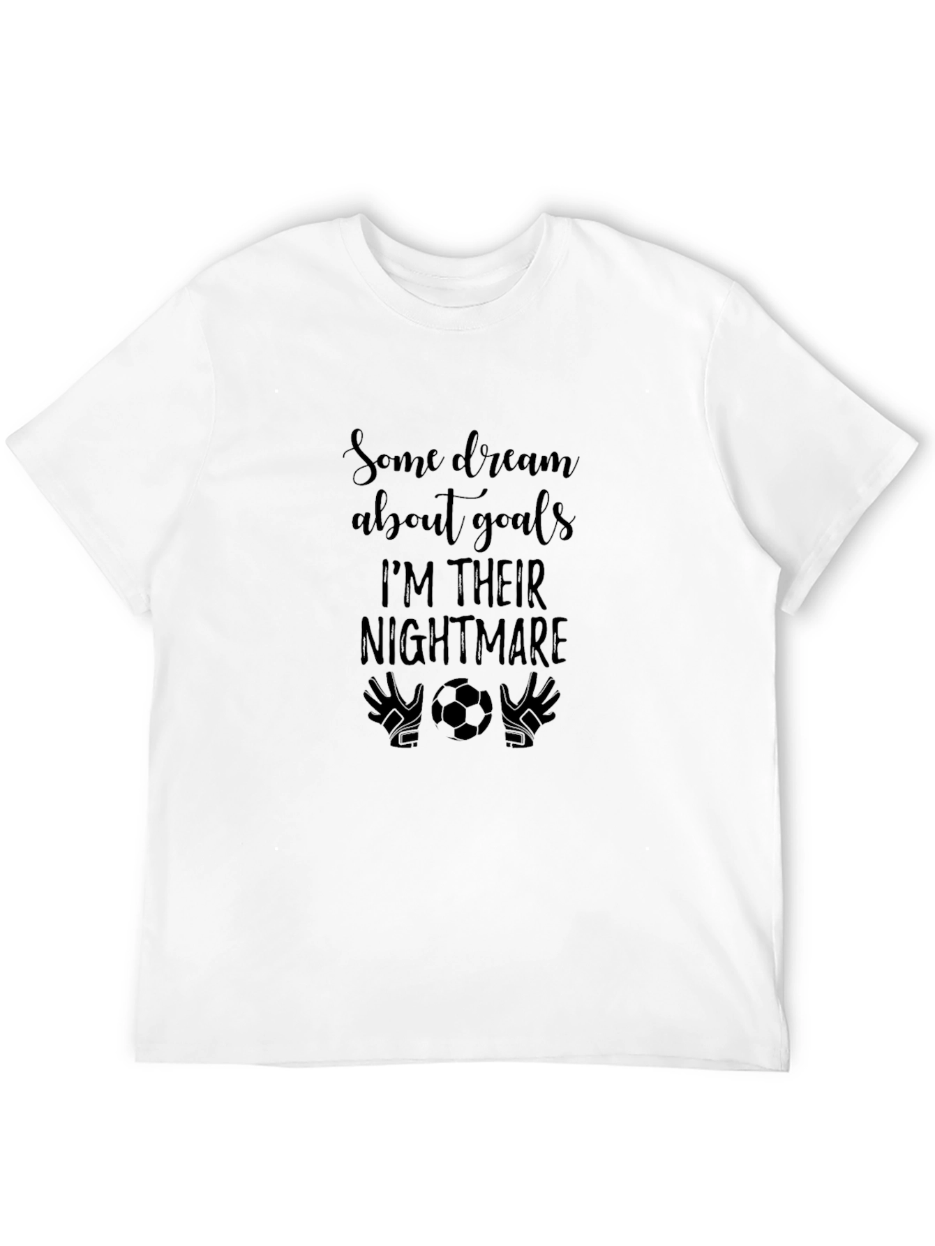 Soccer Goalie Nightmare Graphic Tee