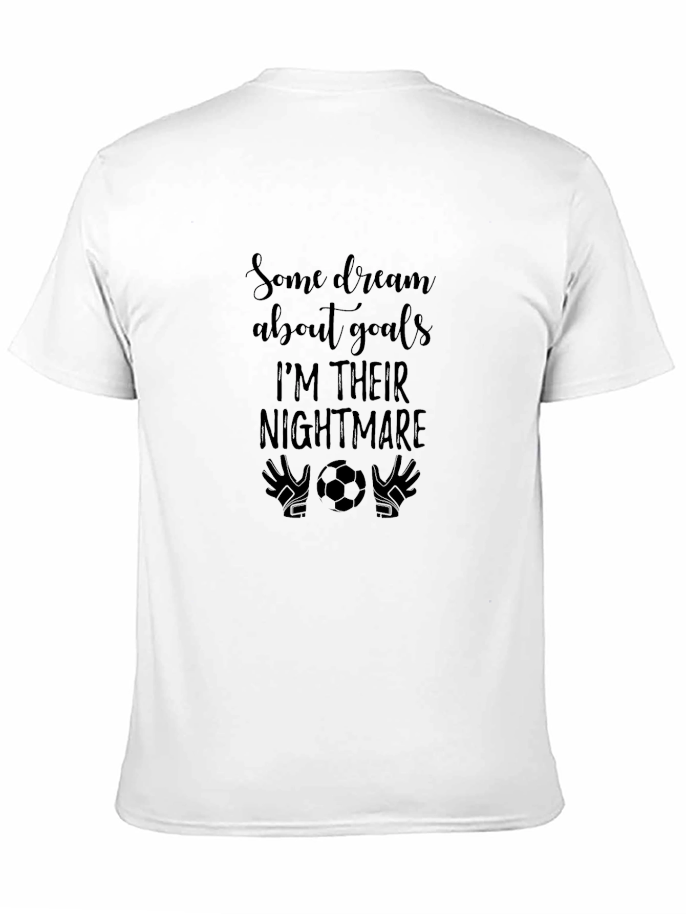 Soccer Goalie Nightmare Graphic Tee
