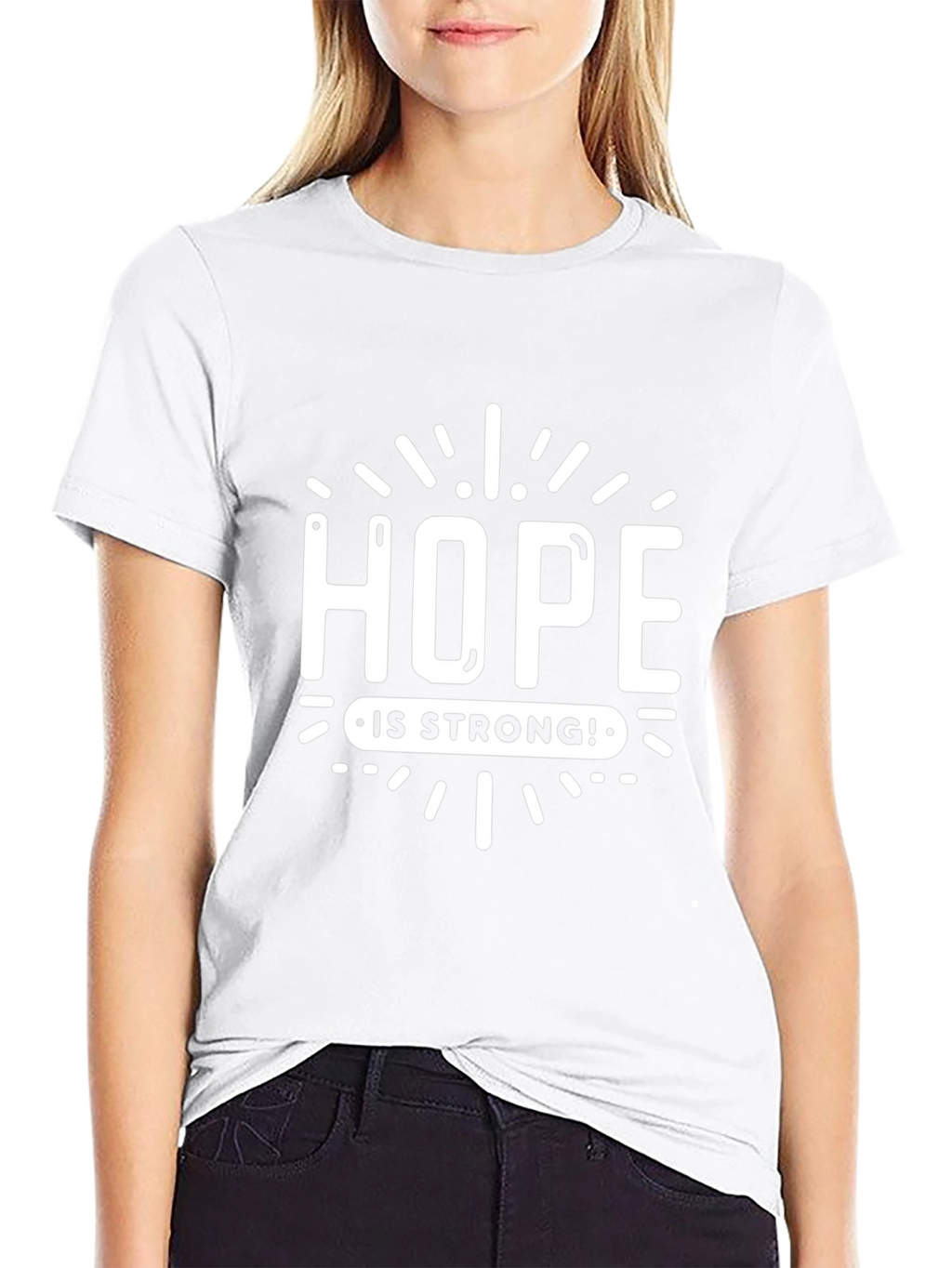 Hope is Strong Graphic T-Shirt