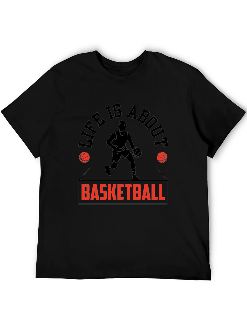 Basketball Life T-Shirt - Black Graphic Tee