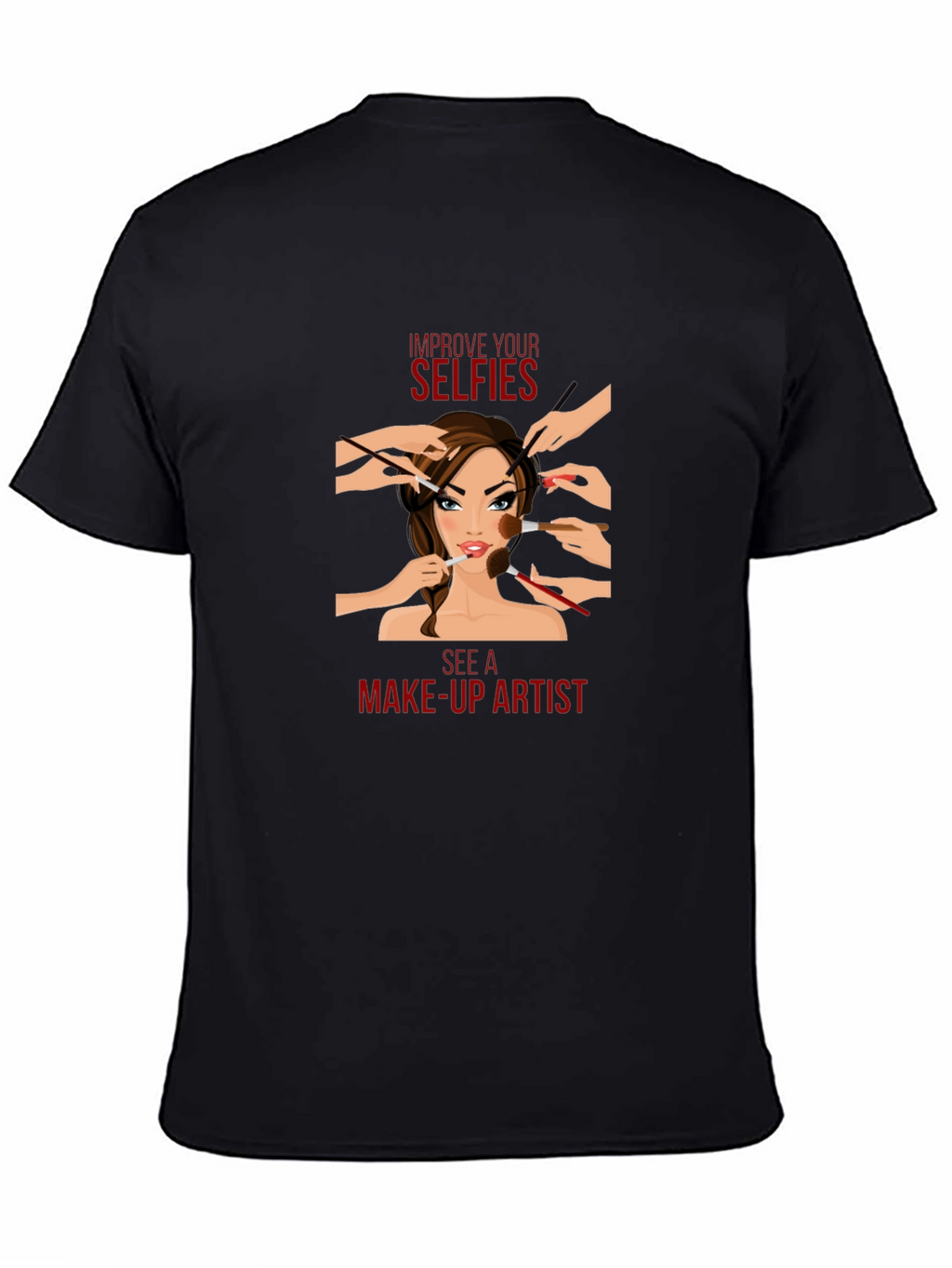 Improve Your Selfies T-Shirt