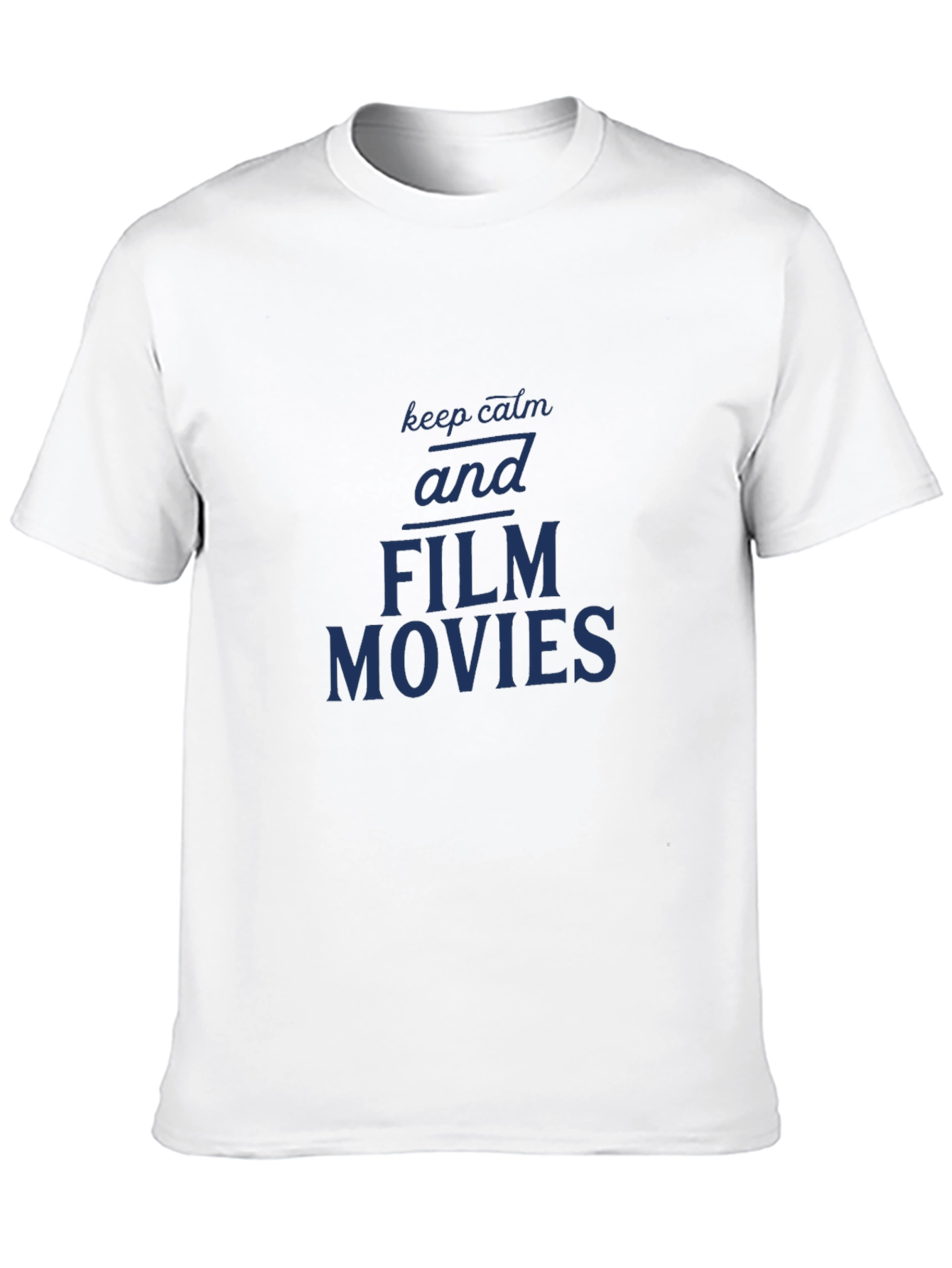 Film Movie T-Shirt - Keep Calm and Film Movies