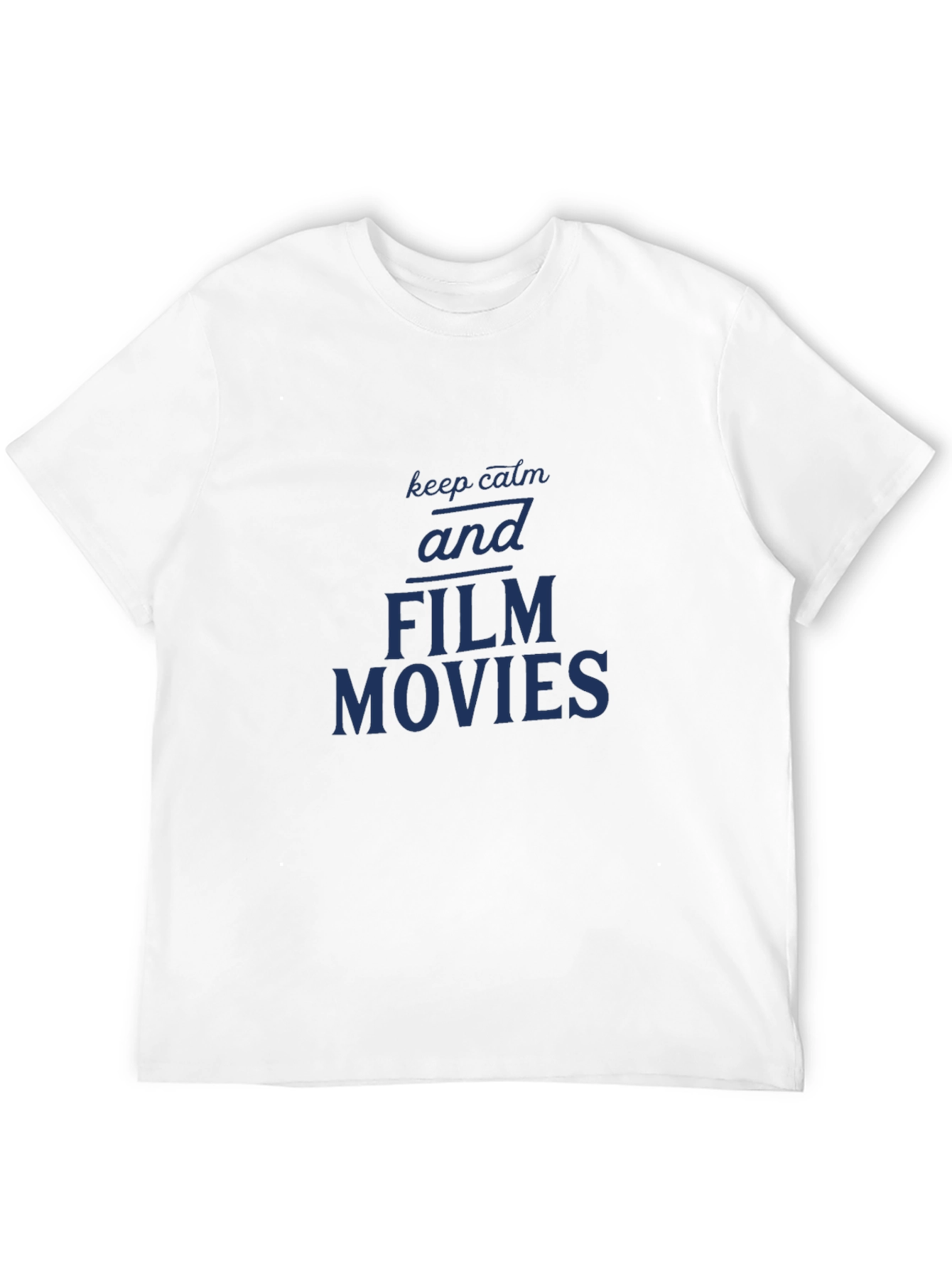 Film Movie T-Shirt - Keep Calm and Film Movies