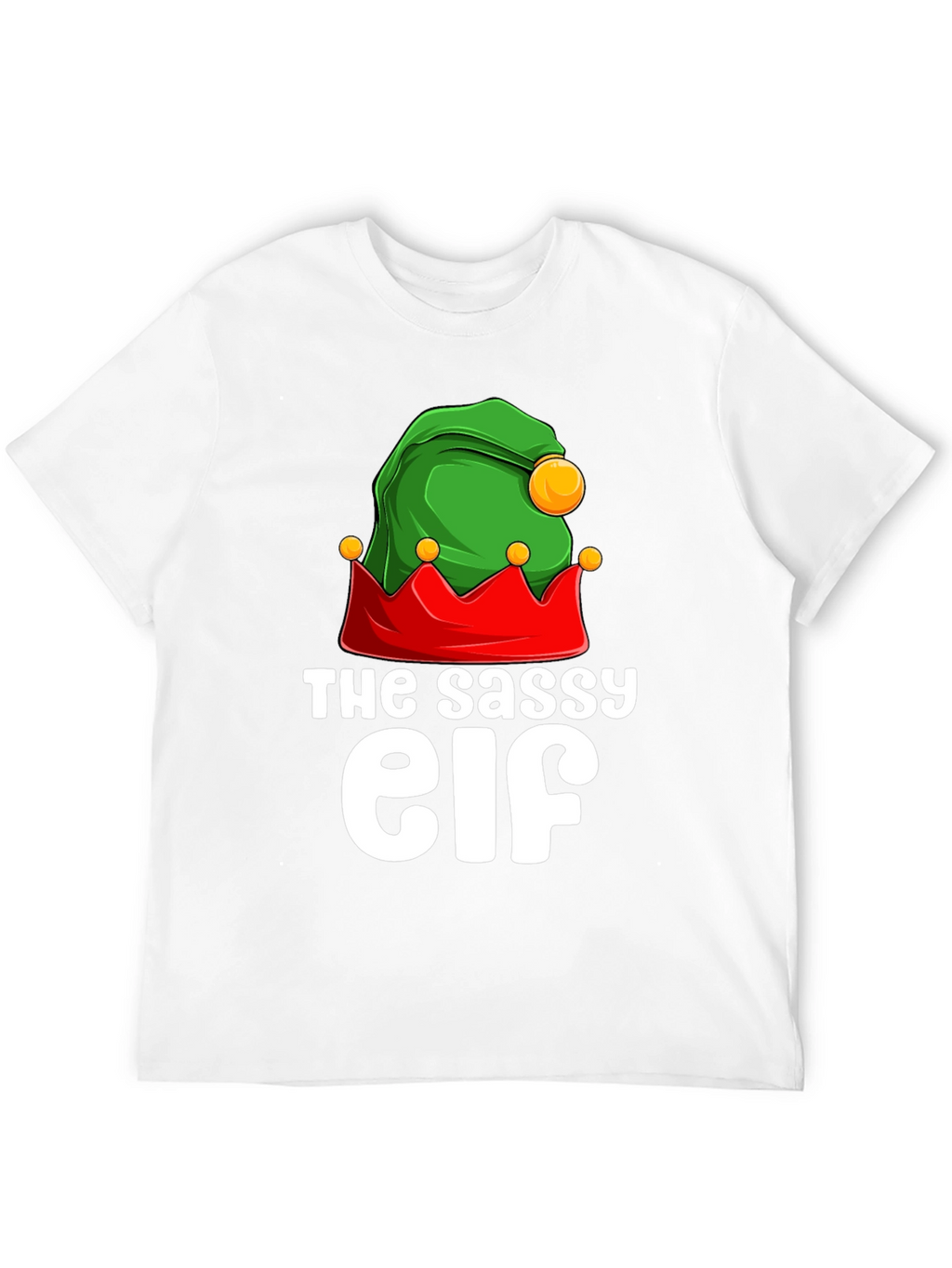 The Sassy Elf T-Shirt - Christmas Holiday Apparel