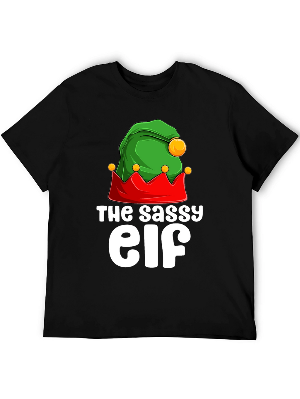 The Sassy Elf T-Shirt - Christmas Holiday Apparel