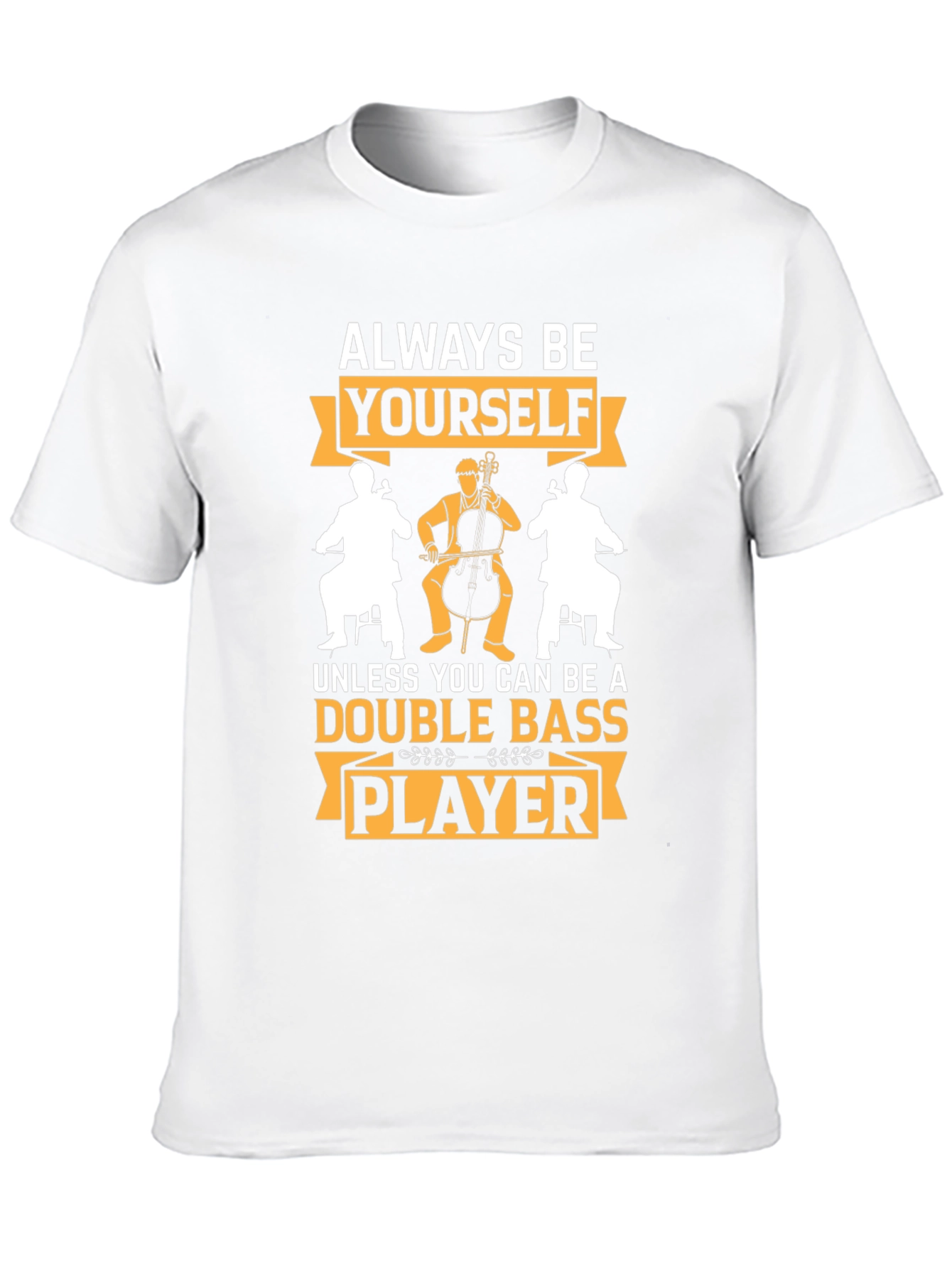 Double Bass Player Graphic T-Shirt - Musician Humor Tee