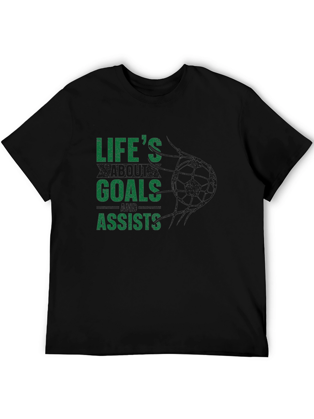 Lifes Goals and Assists Graphic T-Shirt