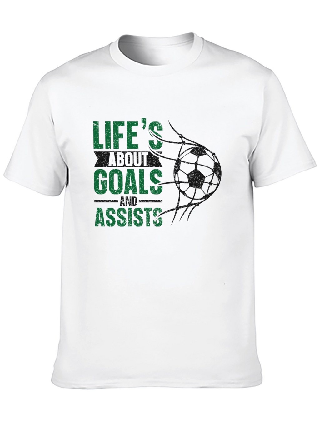Lifes Goals and Assists Graphic T-Shirt