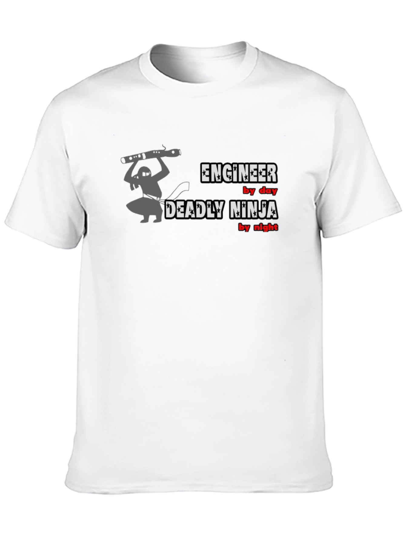 Engineer by Day Deadly Ninja by Night T-Shirt