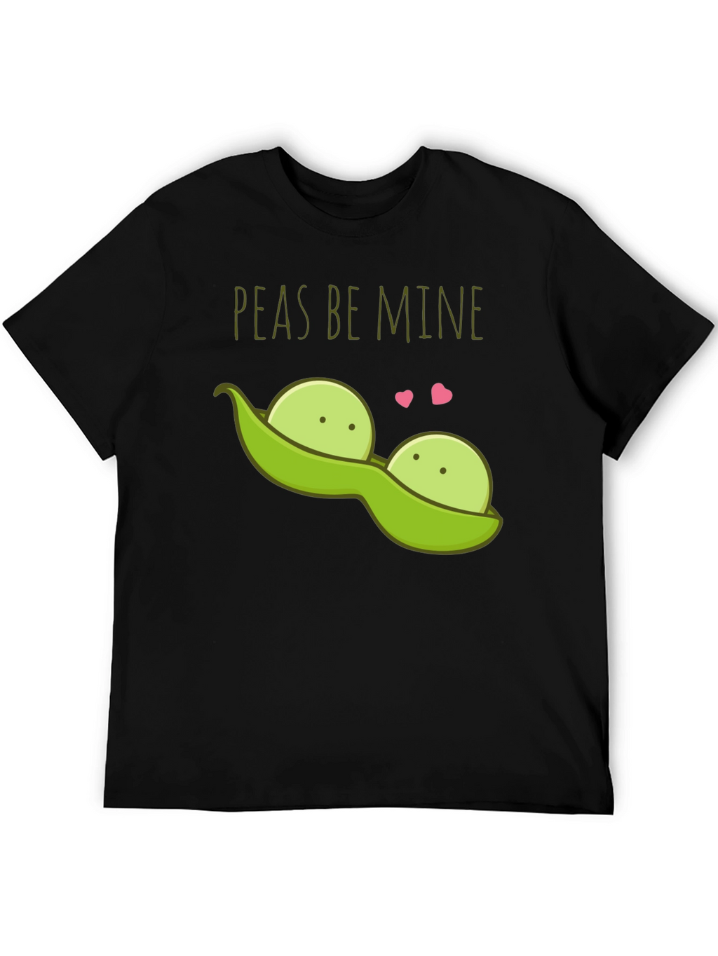 Peas Be Mine Valentines T-Shirt