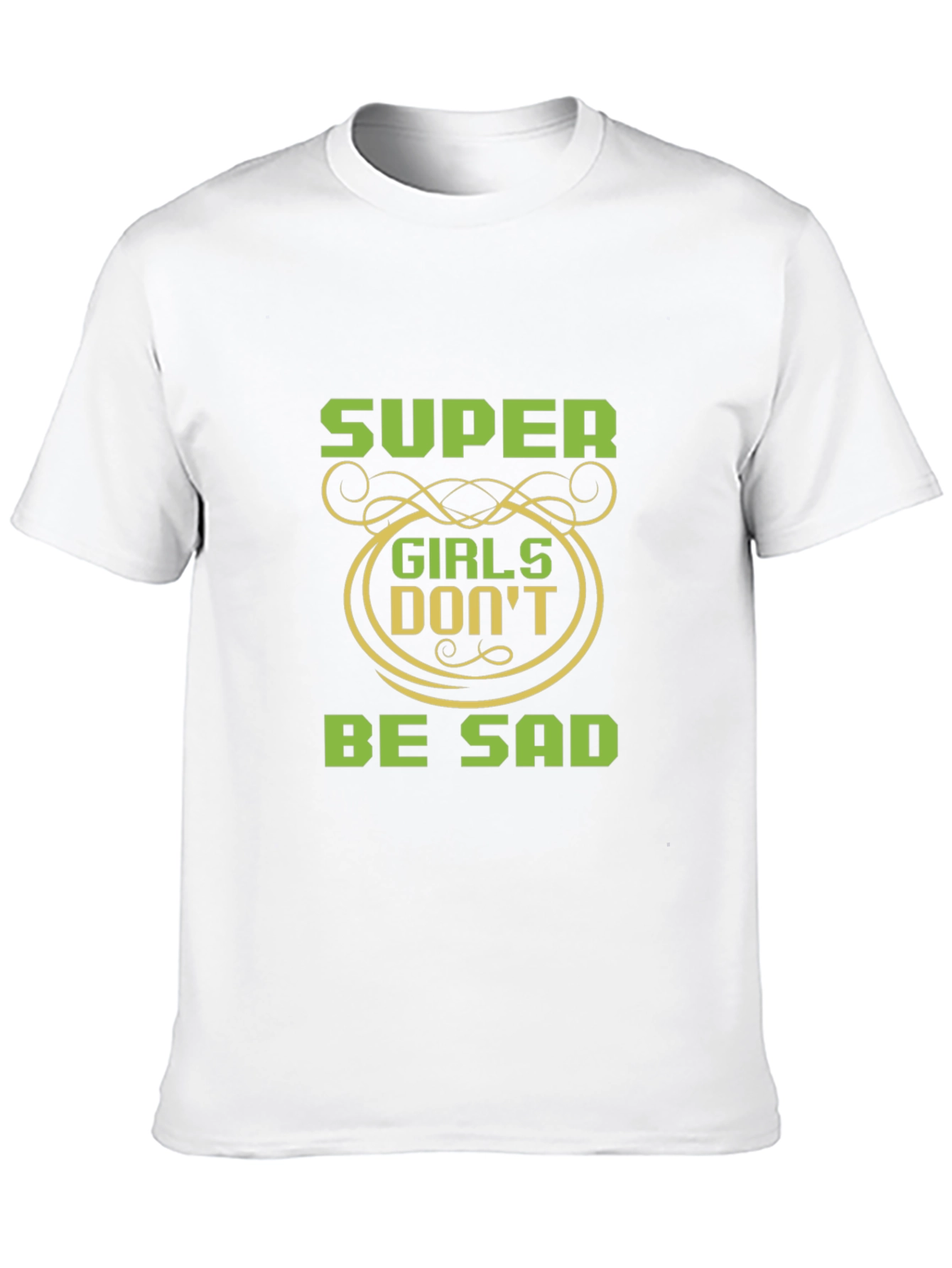 Super Girls Dont Be Sad Black T-Shirt