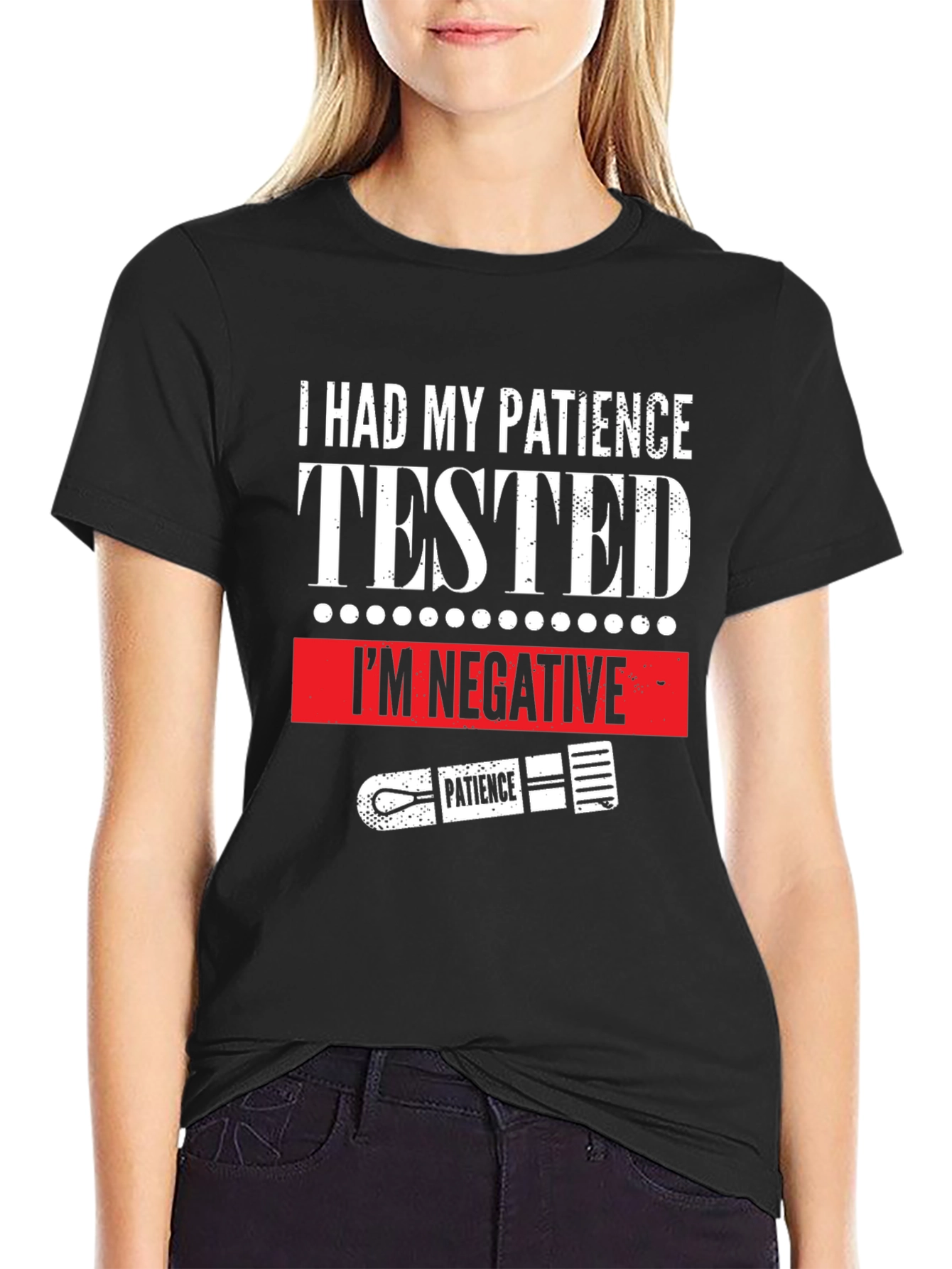I Had My Patience Tested Funny Graphic T-Shirt