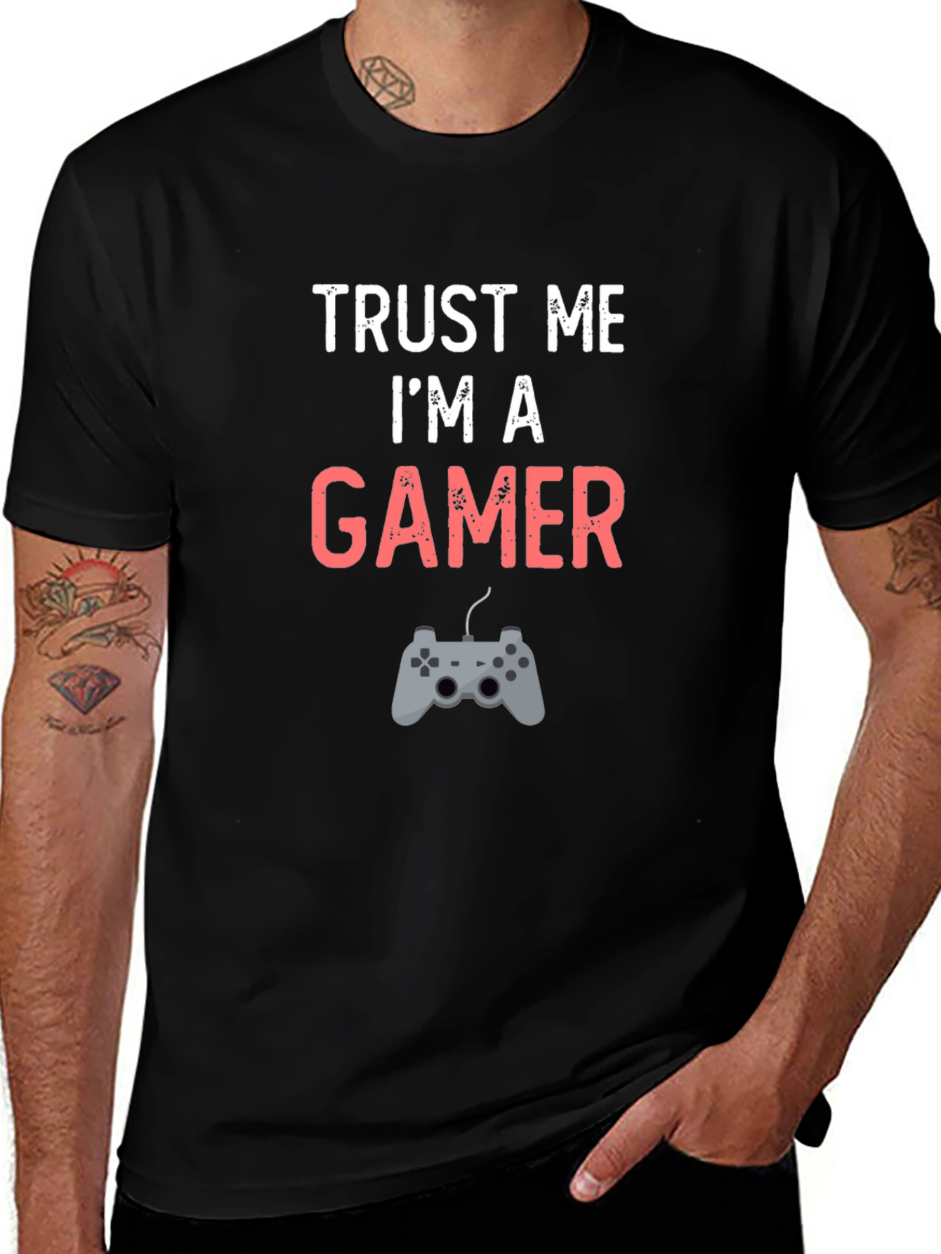 Trust Me Im A Gamer T-Shirt