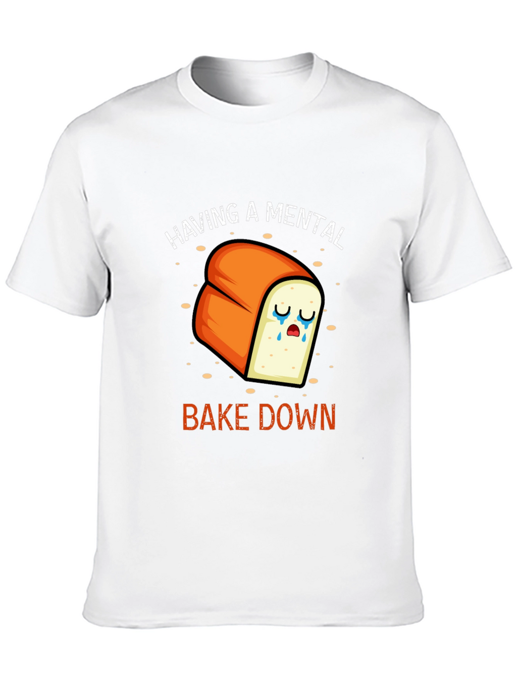 Mental Bake Down Funny T-Shirt