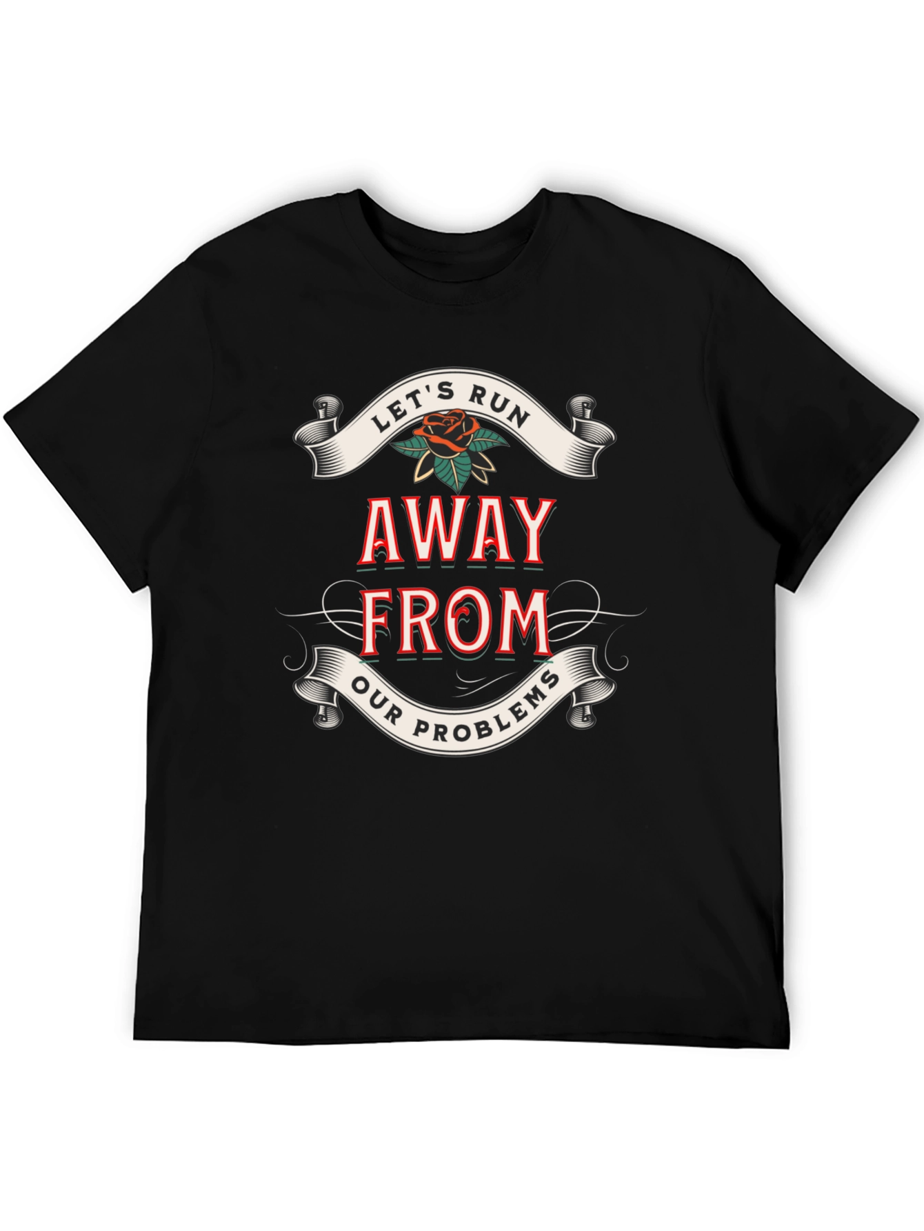 Lets Run Away T-Shirt - Bold Graphic Tee