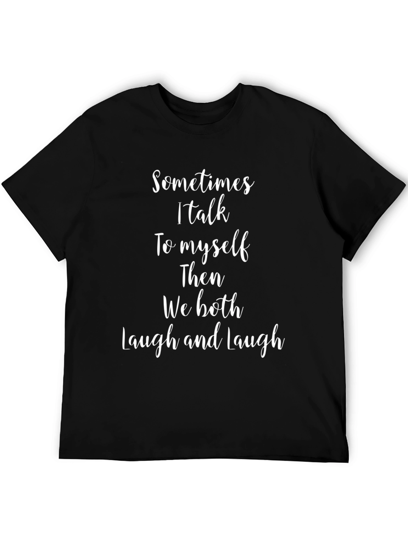 Funny Talk To Myself Graphic Tee