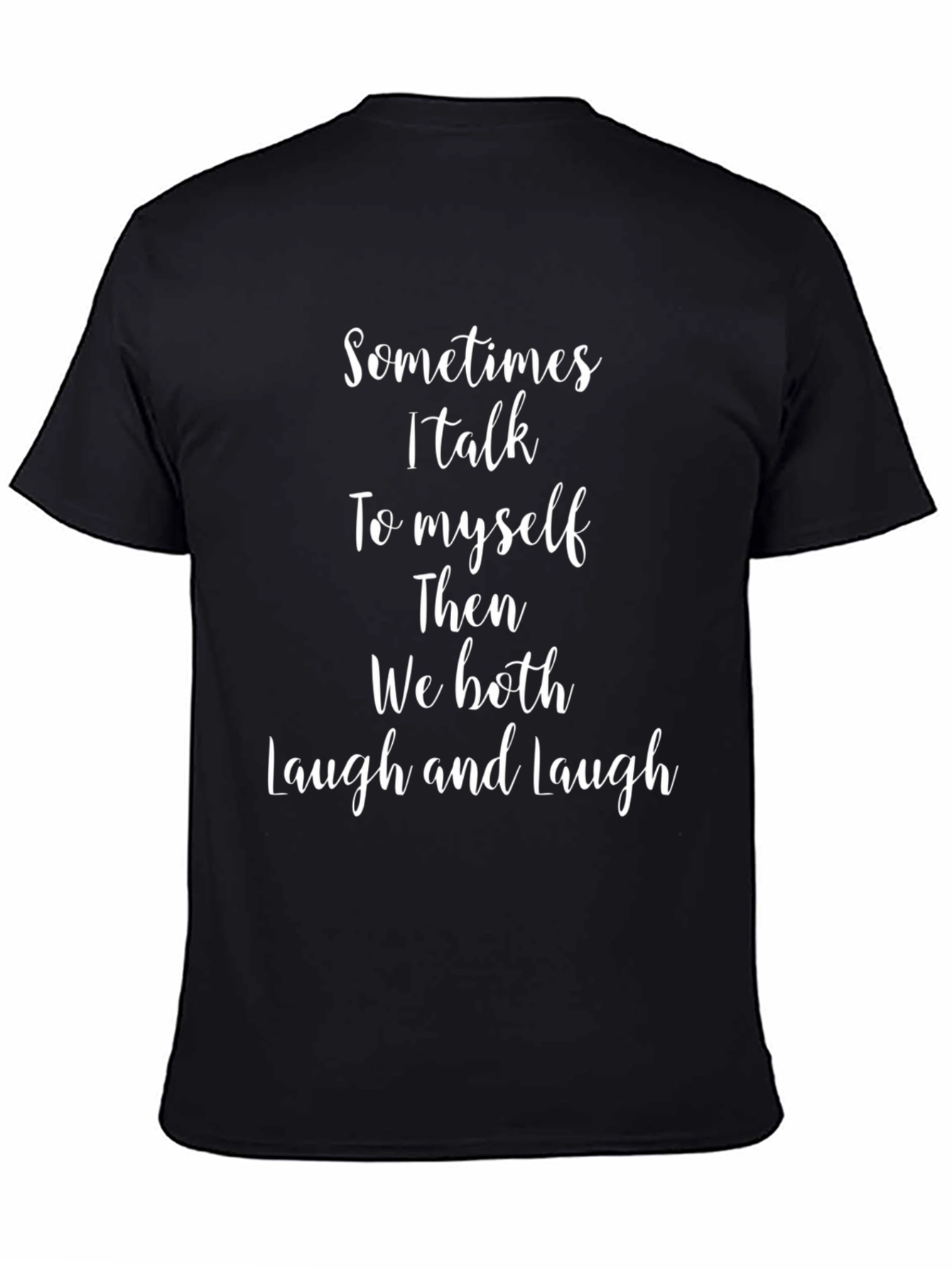 Funny Talk To Myself Graphic Tee