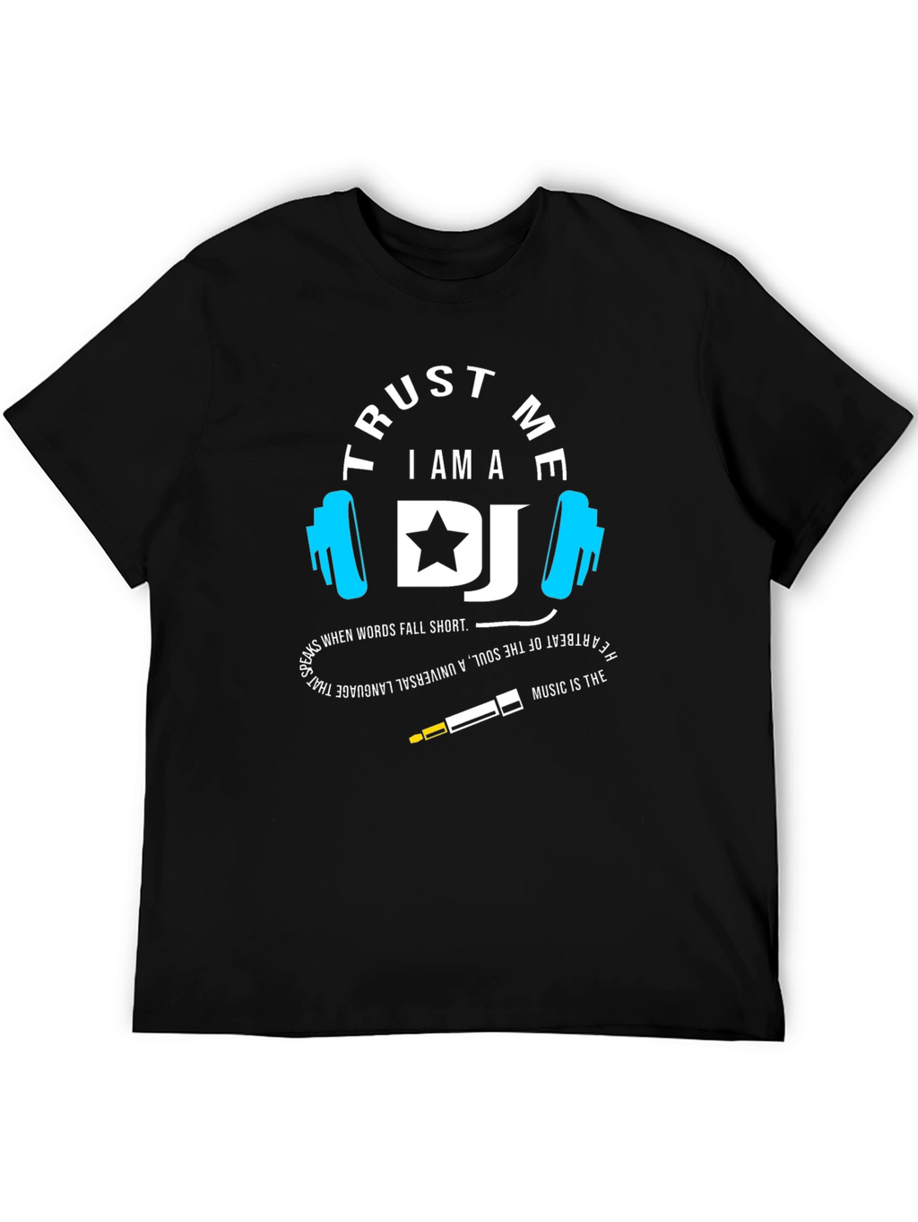 Trust Me Im a DJ Graphic Tee