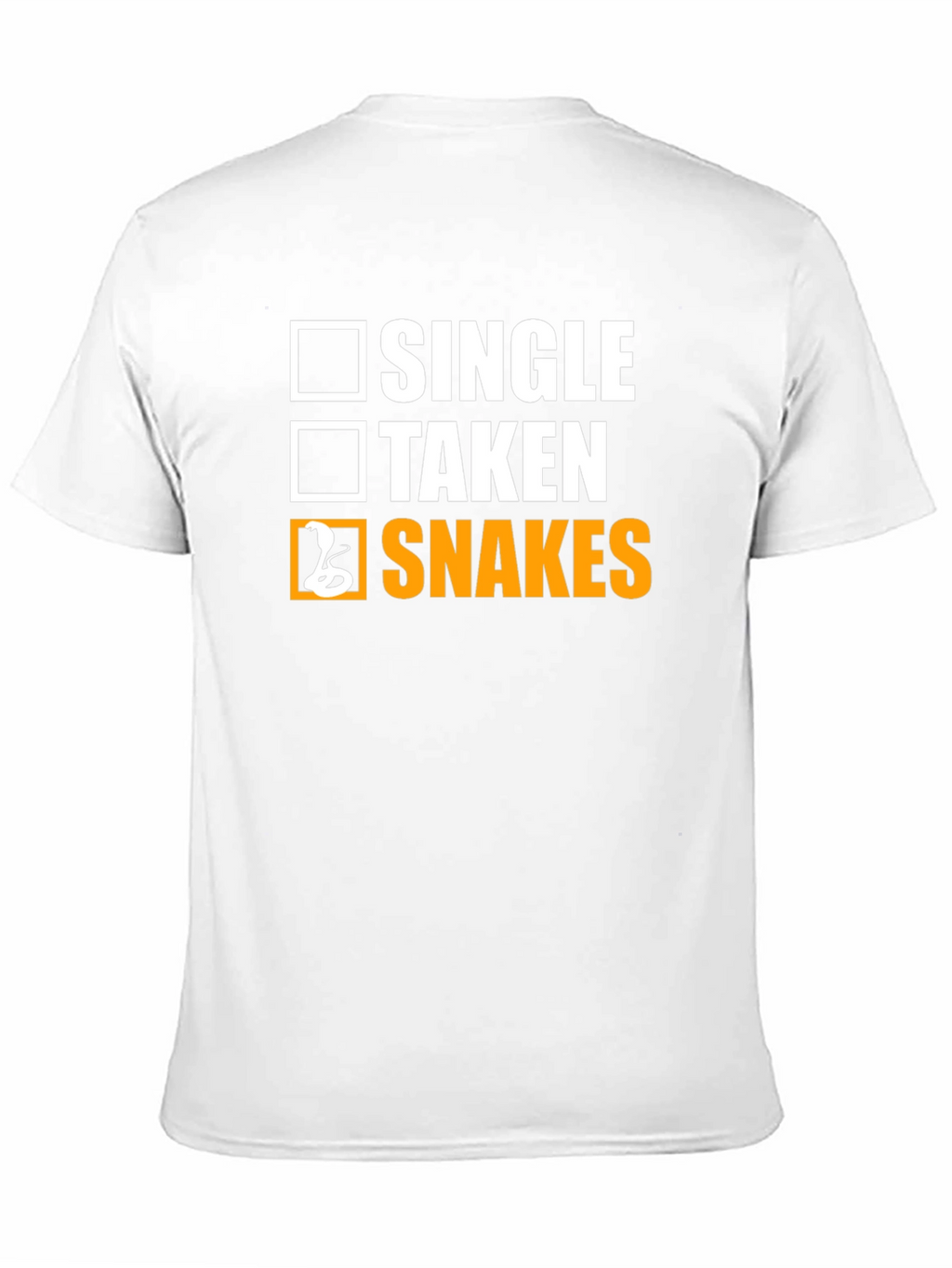 Single Taken Snakes T-Shirt - Funny Graphic Tee
