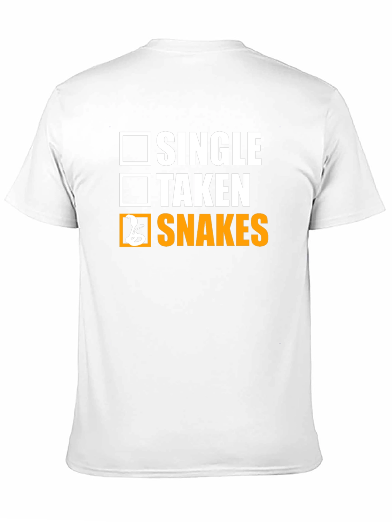 Single Taken Snakes T-Shirt - Funny Graphic Tee