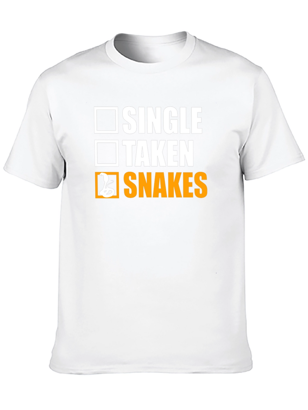 Single Taken Snakes T-Shirt - Funny Graphic Tee