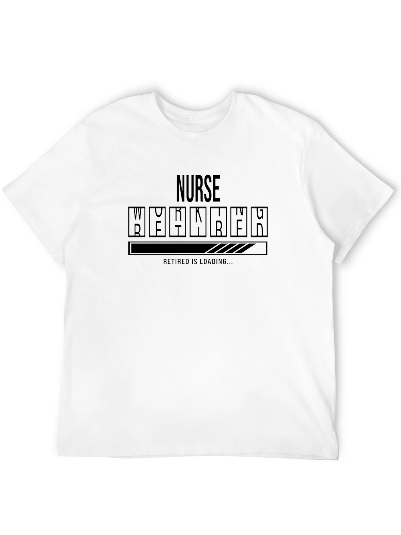 Nurse Retirement Loading T-Shirt Funny Retirement Gift