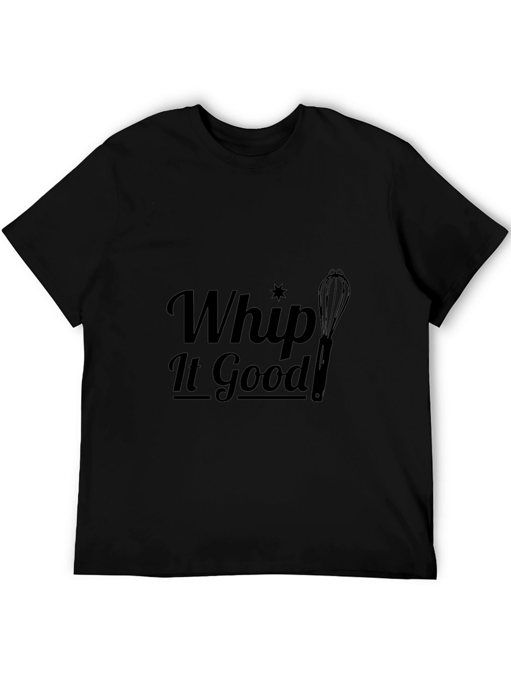 Whip It Good Black T-Shirt - Novelty Baking Tee