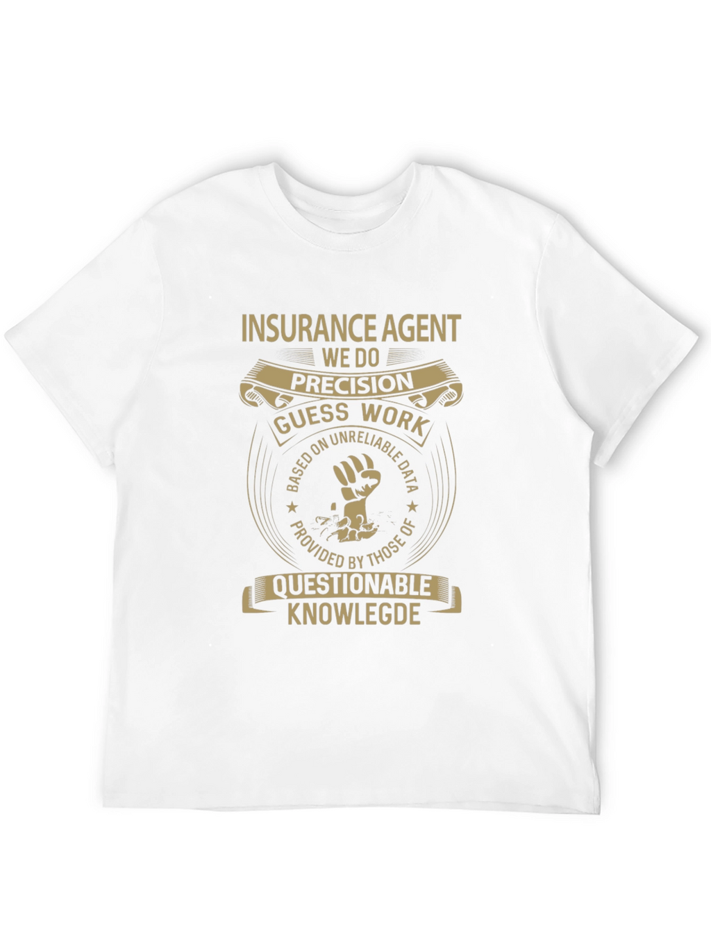 Insurance Agent Precision Graphic T-Shirt