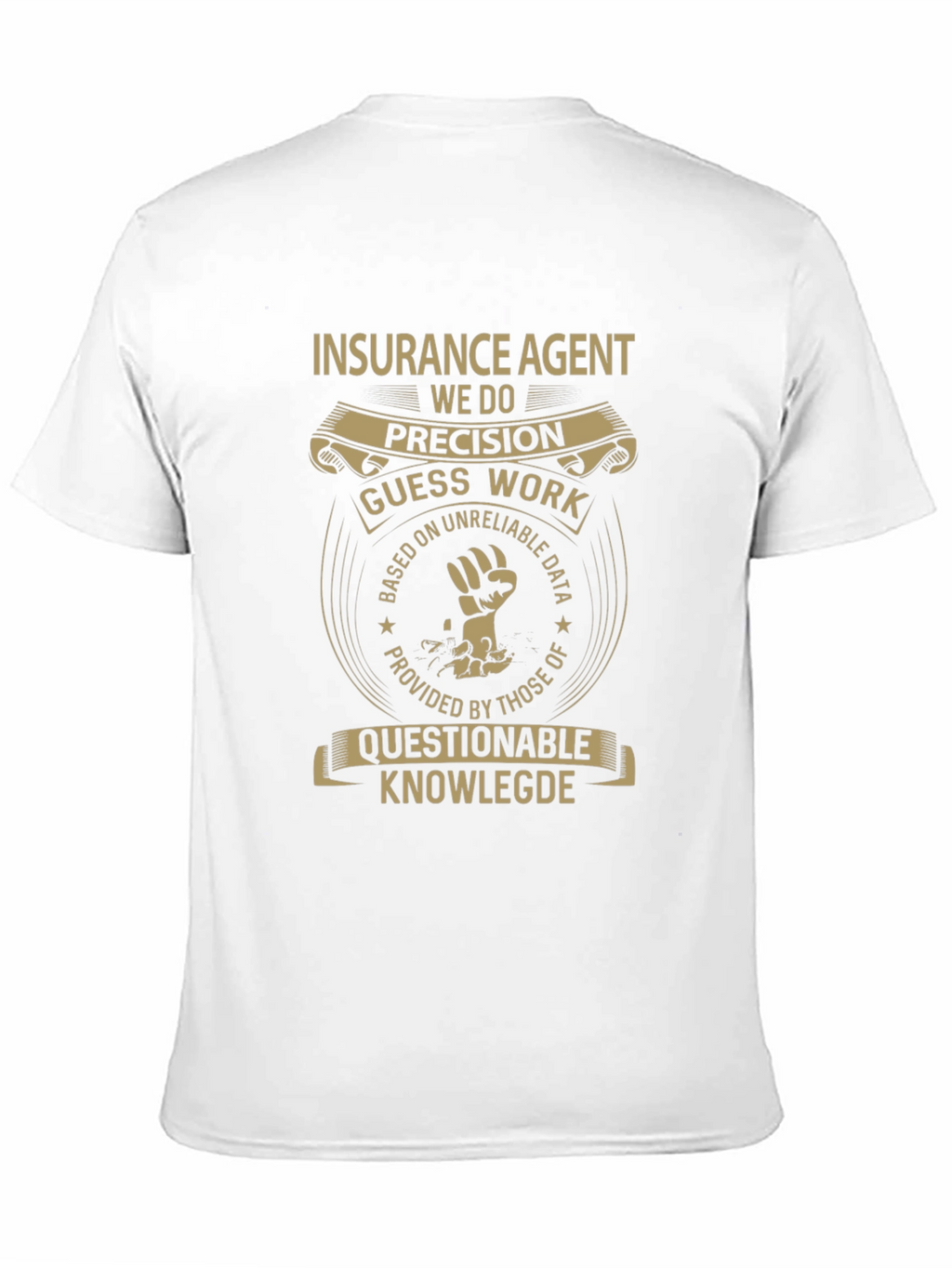 Insurance Agent Precision Graphic T-Shirt